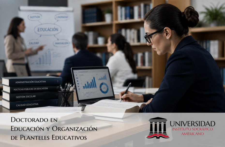 Doctorado en Educación y Organización de Planteles Educativos